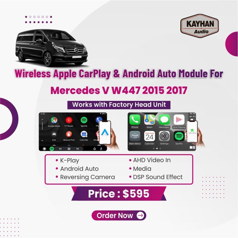 Wireless Apple CarPlay & Android Auto Module For Mercedes V W447 2015-2017
