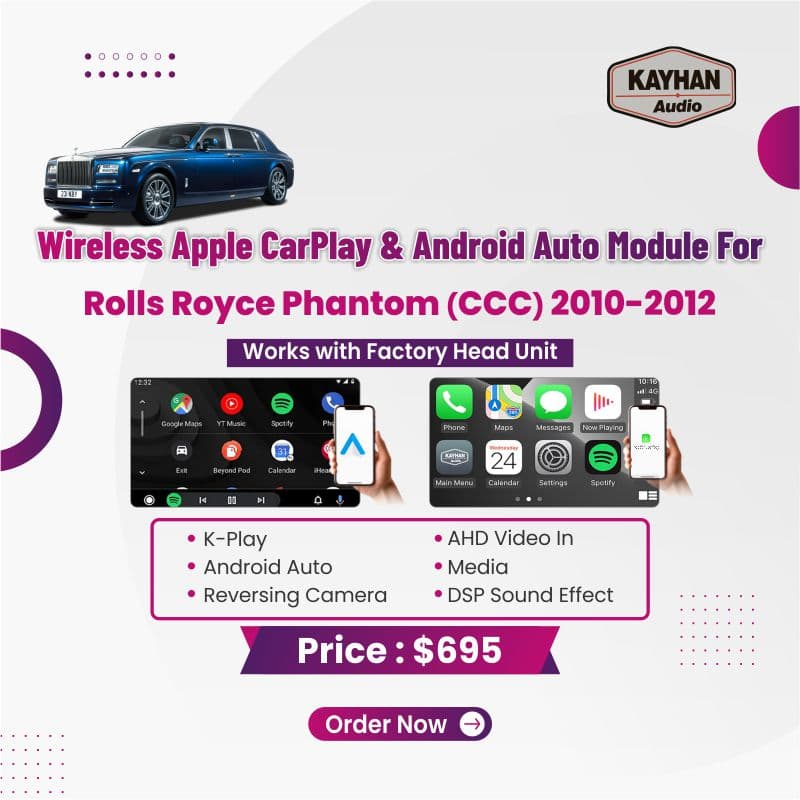 Wireless Apple CarPlay & Android Auto Module For Rolls Royce Phantom 2010-2012