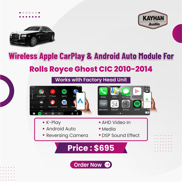 Wireless Apple CarPlay & Android Auto Module for Rolls-Royce Ghost CIC 2010–2014