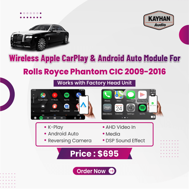 Wireless Apple CarPlay & Android Auto Module for Rolls Royce Phantom CIC 2009–2016