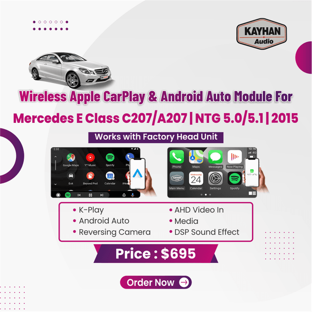 Wireless Apple CarPlay & Android Auto Module for Mercedes E-Class C207/A207 NTG 5.0/5.1 2015