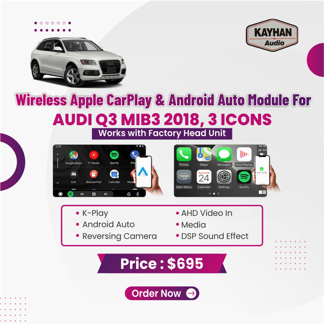 Wireless Apple CarPlay & Android Auto Module for Audi Q3 MIB3 2018, 3 ICONS