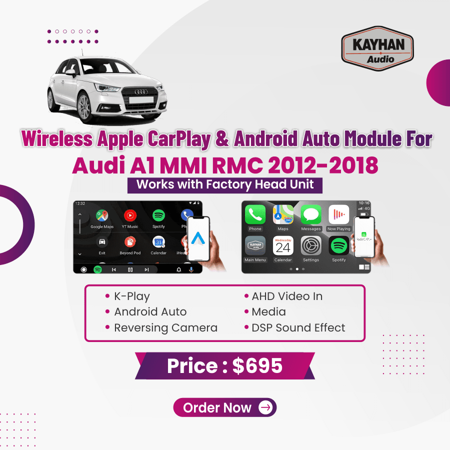 Wireless Apple CarPlay & Android Auto Module for Audi A1 MMI RMC 2012-2018