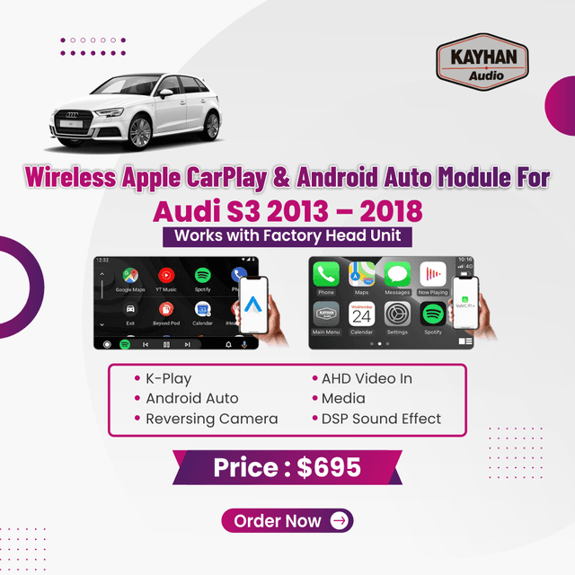 Wireless Apple CarPlay & Android Auto Module For Audi S3 2013 – 2018