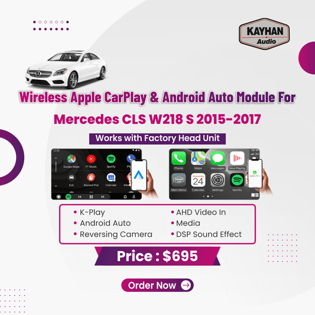 Wireless Apple CarPlay & Android Auto Module For Mercedes CLS W218 S 2015-2017